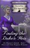 [His Majesty's Hounds 07] • Finding the Duke's Heir